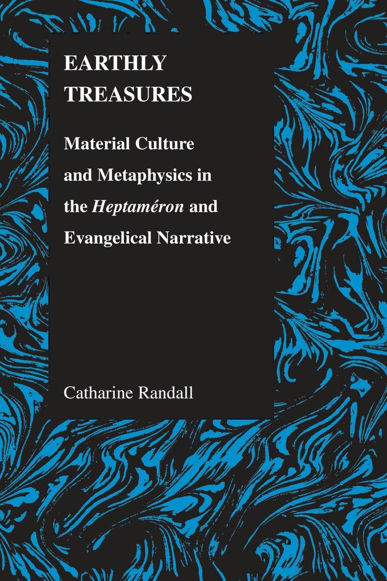 Catharine Randall - Earthly Treasures, Häftad