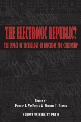 Phillip J. Vanfossen, Michael J. Berson - Electronic Republic, Häftad. Tillgänglighet: Tillfälligt slut