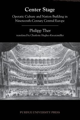 Center Stage av Philipp Ther