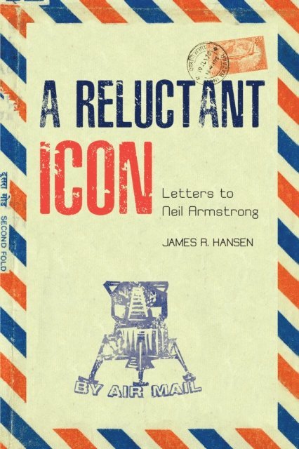 James R. Hansen - Reluctant Icon, E-bok