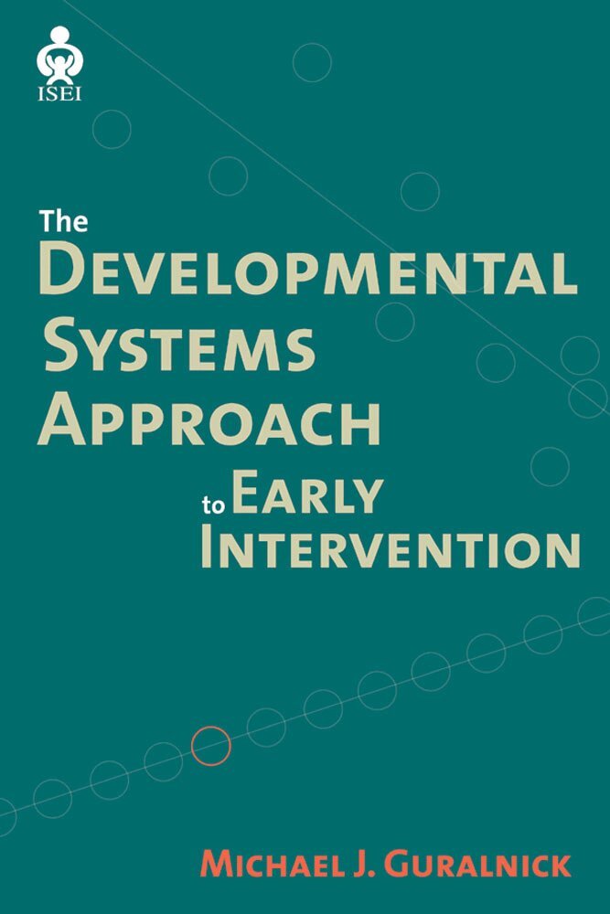 Michael J. Guralnick - Developmental Systems Approach to Early Intervention, Inbunden