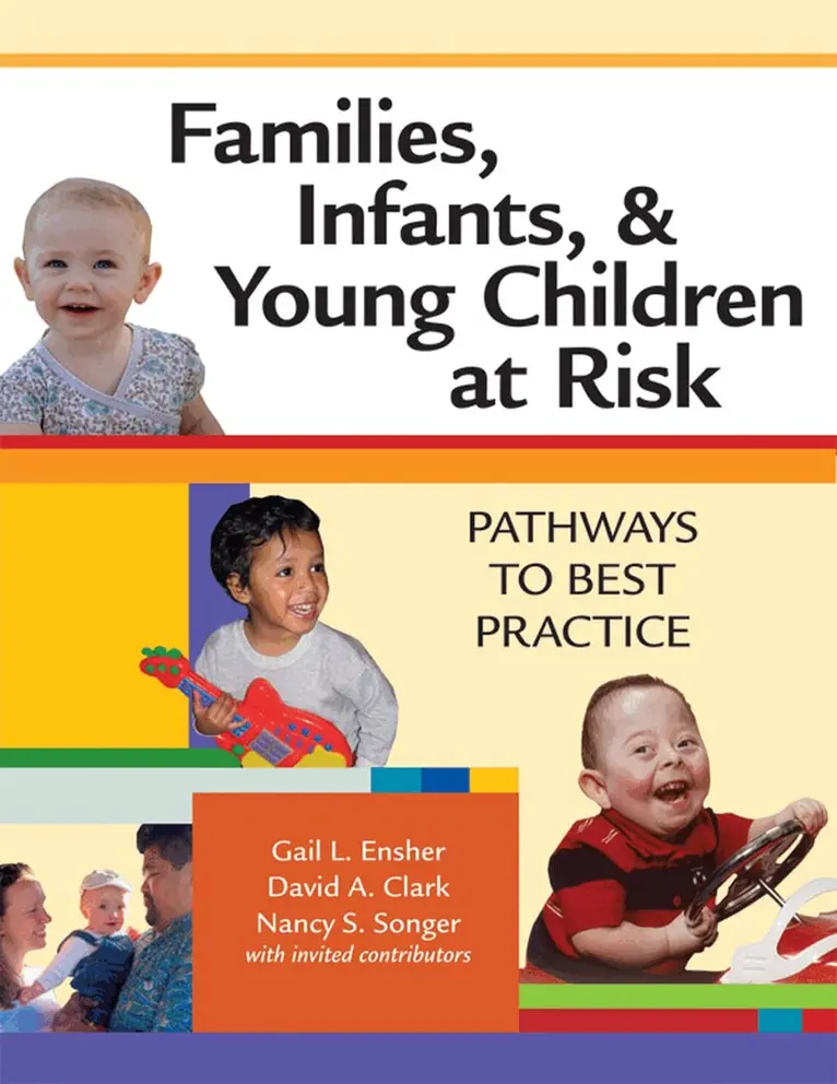 Gail L. Ensher, David A. Clark, Nancy S. Songer - Families, Infants and Young Children at Risk, Häftad. Tillgänglighet: Tillfälligt slut