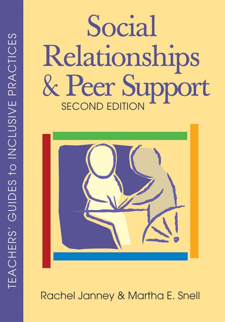 Rachel Janney, Martha E. Snell - Social Relationships and Peer Support, Häftad. Tillgänglighet: Tillfälligt slut