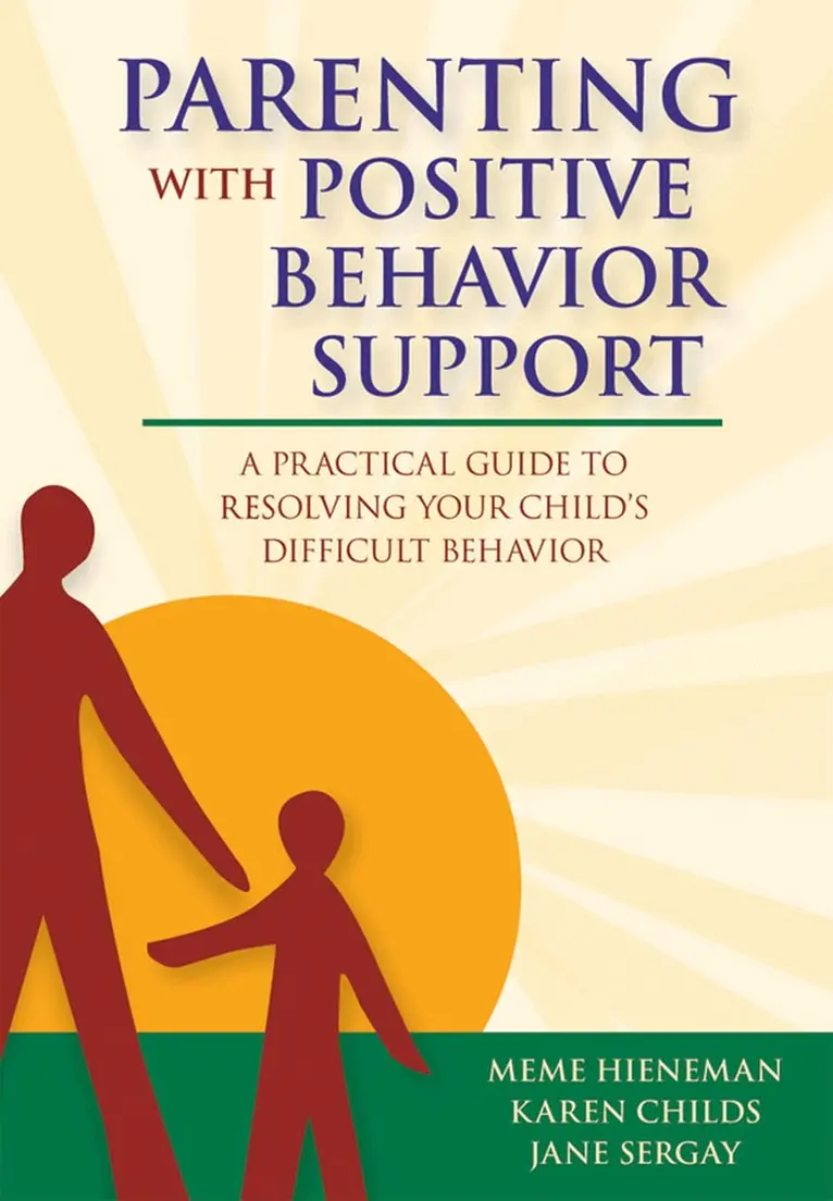 Meme Hieneman, Karen Childs, Jane Sergay - Parenting with Positive Behavior Support, Häftad. Tillgänglighet: Tillfälligt slut
