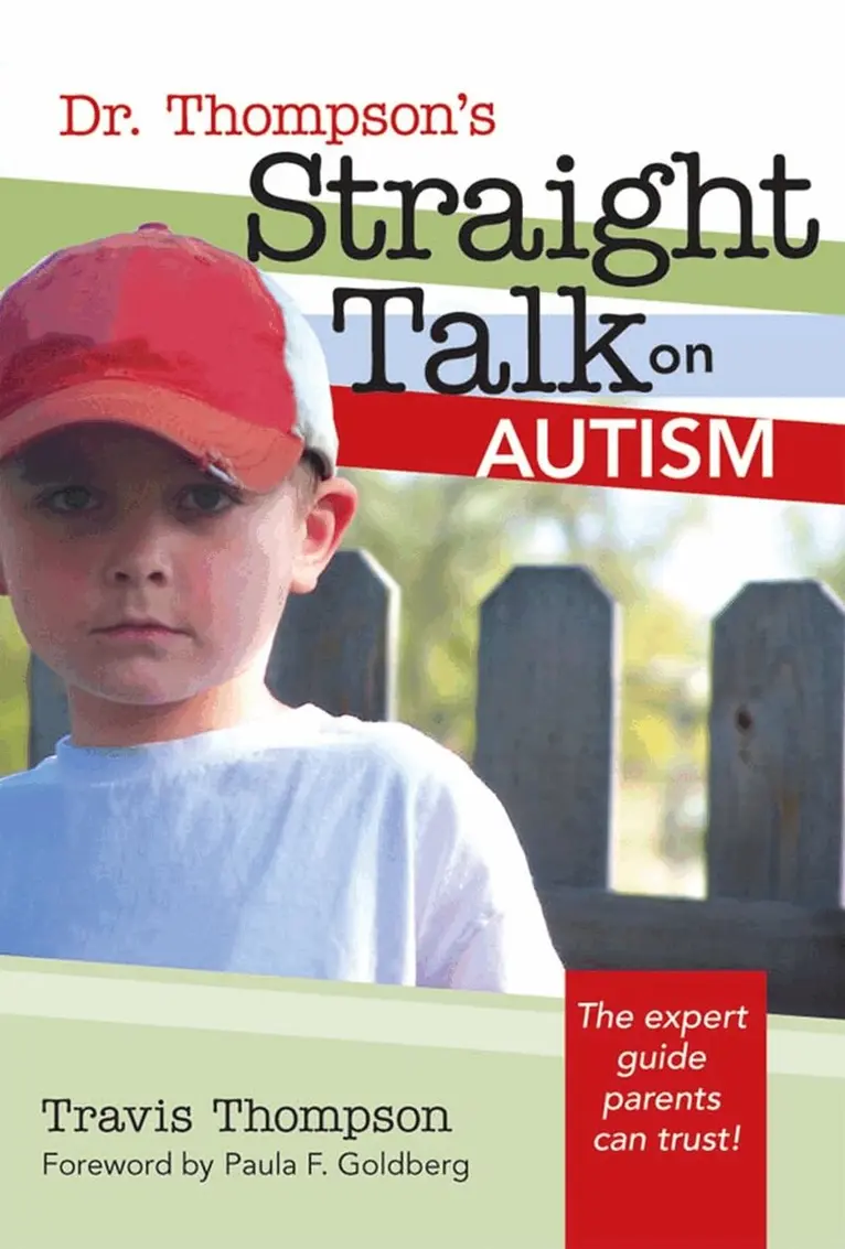 Travis Thompson - Dr. Thompson's Straight Talk on Autism, Häftad. Tillgänglighet: Tillfälligt slut