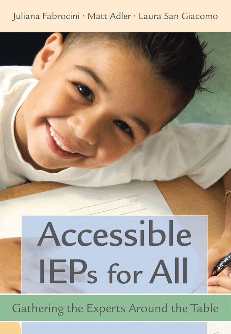 Juliana Fabrocini, Matthew Adler, Laura San Giacomo - Accessible IEPs for All. Tillgänglighet: Tillfälligt slut