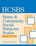 Home and Community Social Behavior Scales (HCSBS-2)  User's Guide