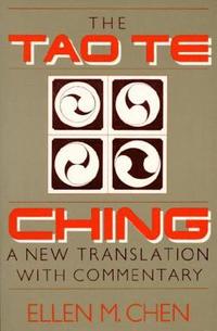 The Tao Te Ching: New Translation with Commentary
