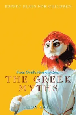 Leon Katz - Greek Myths, Häftad. Tillgänglighet: Lägg i varukorg
