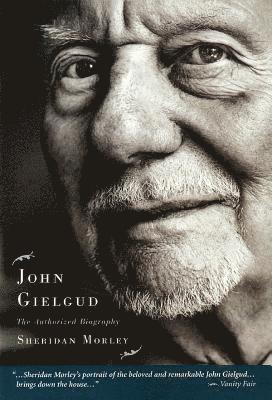 John Gielgud av Sheridan Morley