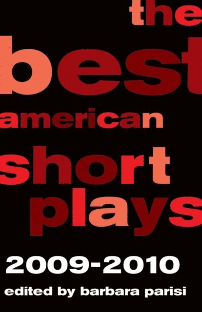 Barbara Parisi - Best American Short Plays 2009-2010, E-bok