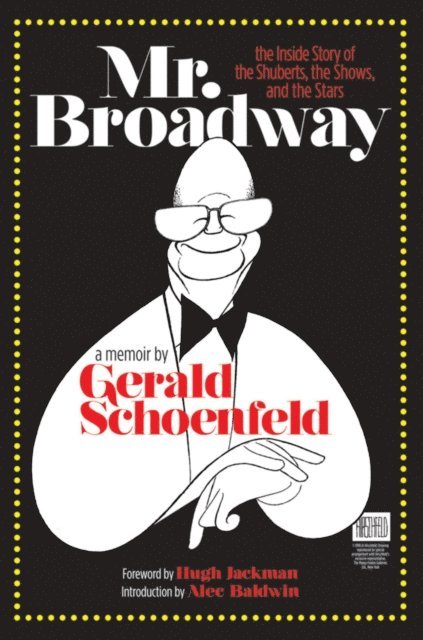 Gerald Schoenfeld - Mr. Broadway, E-bok. Tillgänglighet: Lägg i varukorg