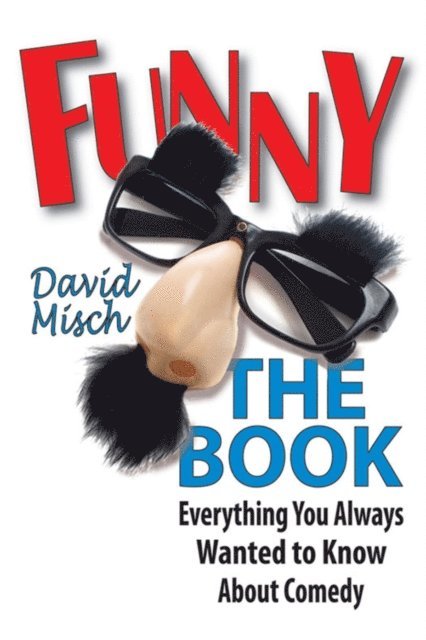 David Misch - Funny: The Book, E-bok