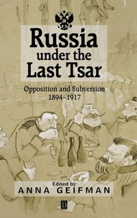 Russia Under the Last Tsar