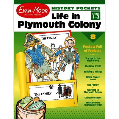 Evan-Moor Educational Publishers - Life Plymouth Colony Gr 1-3, Häftad. Tillgänglighet: Lägg i varukorg