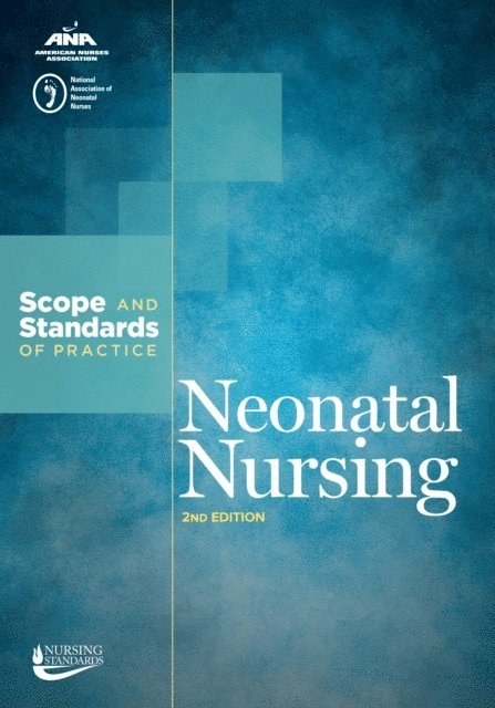 American Nurses Association - Neonatal Nursing, E-bok