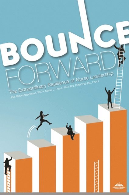 Daniel J. Pesut, Elle Allison-Napolitano - Bounce Forward, E-bok