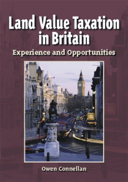 Owen Connellan, Nathaniel Lichfield - Land Value Taxation in Britain – Experience and Opportunities, Häftad. Tillgänglighet: Tillfälligt slut