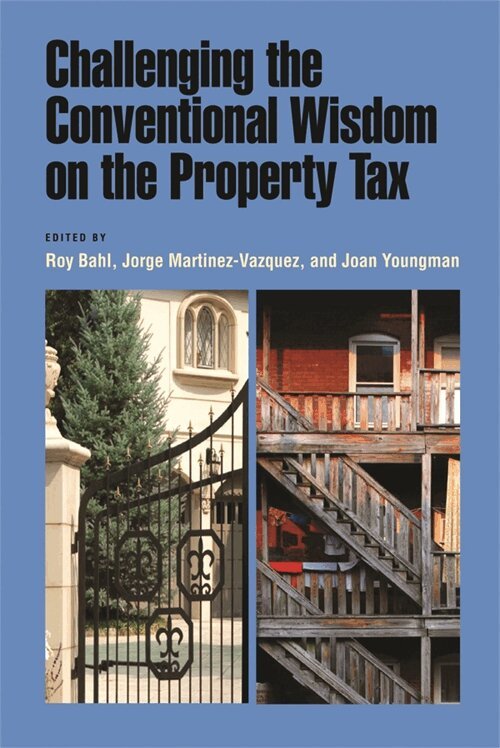 Roy Bahl, Joan M. Youngman, Jorge Martinez–vazque, Roy Bahl, Joan M. Youngman - Challenging the Conventional Wisdom on the Property Tax, Häftad. Tillgänglighet: Tillfälligt slut