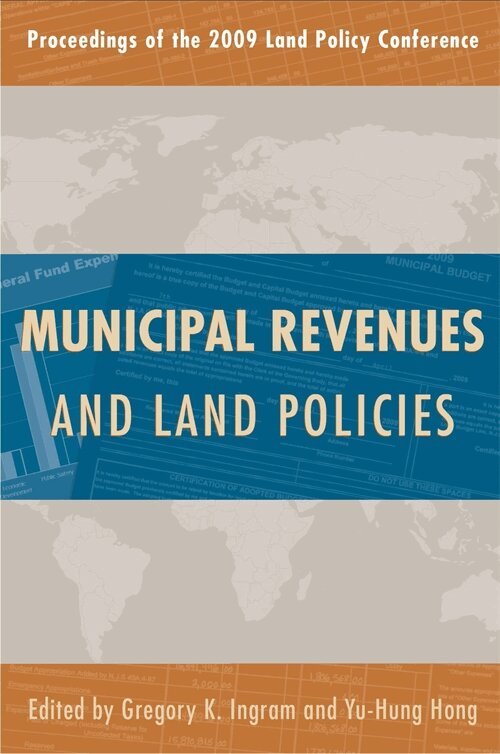 Gregory K. Ingram, Yu–hung Hong, Gregory K. Ingram, Yu-Hung Hong - Municipal Revenues and Land Policies, Häftad. Tillgänglighet: Tillfälligt slut