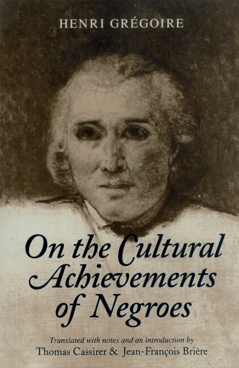 Henri Gregoire - On the Cultural Achievements of Negroes, Häftad