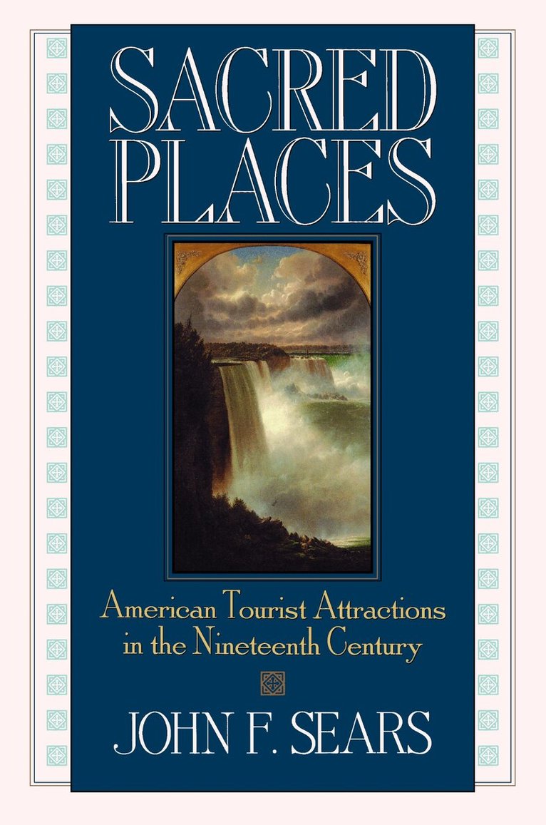 John F. Sears - Sacred Places, Häftad. Tillgänglighet: Lägg i varukorg