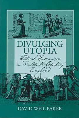 David Weil Baker - Divulging Utopia, Inbunden. Tillgänglighet: Tillfälligt slut