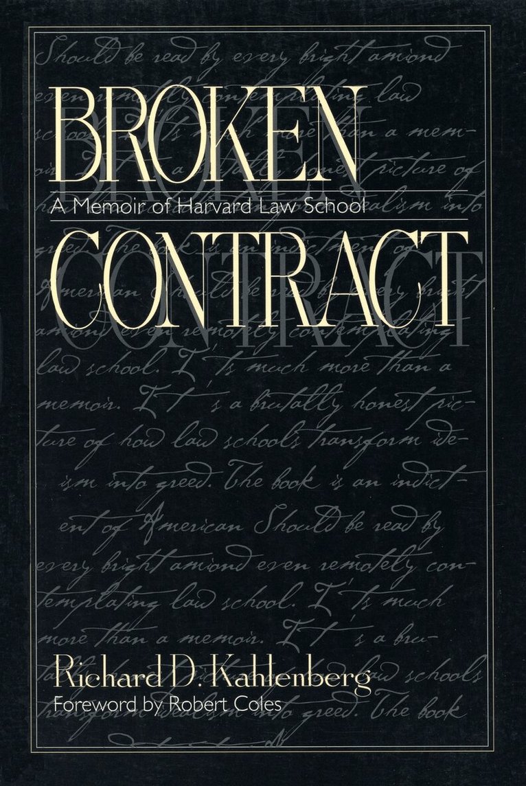 Richard D. Kahlenberg - Broken Contract, Häftad. Tillgänglighet: Tillfälligt slut