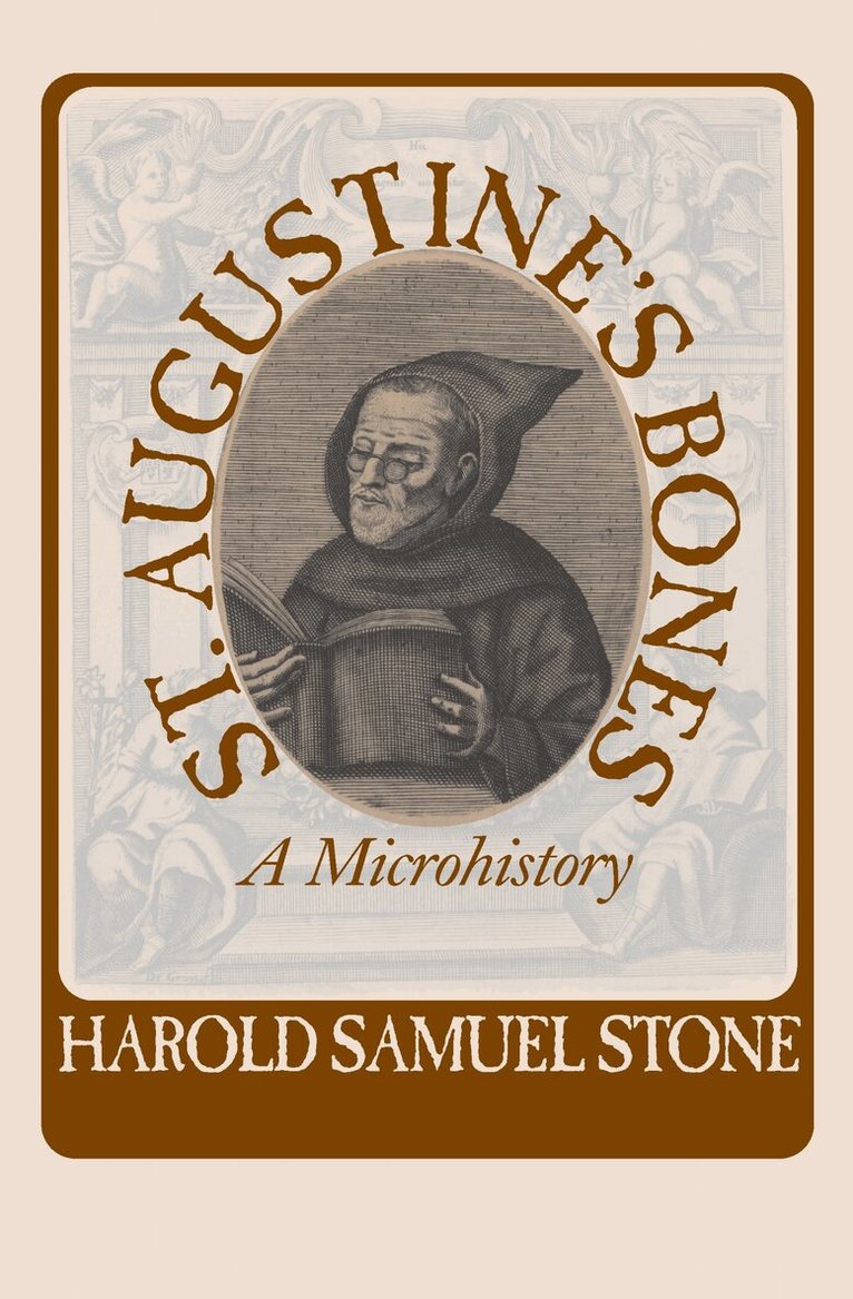 Harold Samuel Stone - St.Augustine's Bones, Häftad. Tillgänglighet: Tillfälligt slut