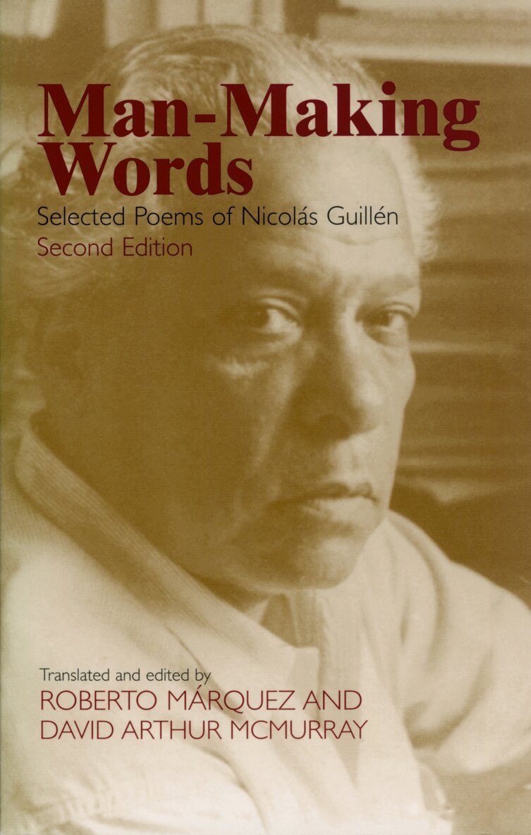 Nicolas Guillen - Man-making Words, Häftad