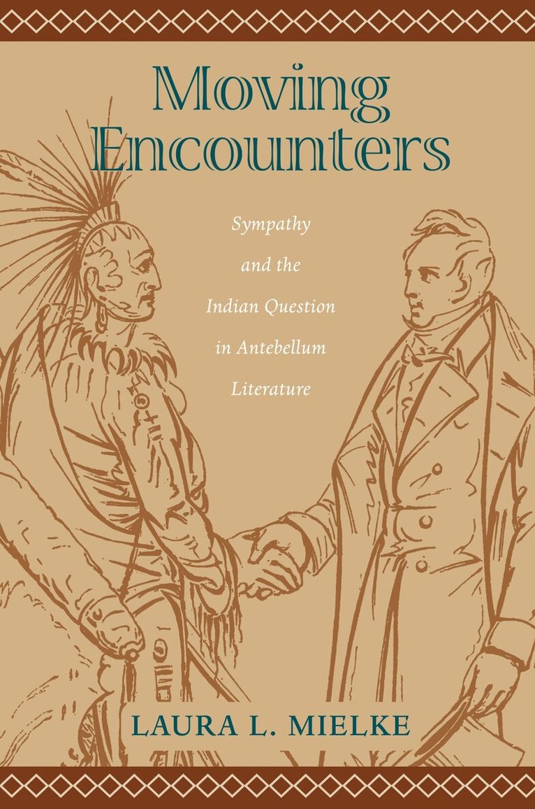 Laura L. Mielke - Moving Encounters, Häftad. Tillgänglighet: Tillfälligt slut