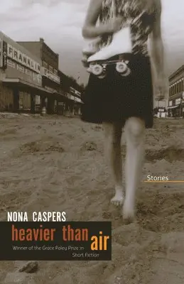 Nona Caspers - Heavier Than Air, Häftad. Tillgänglighet: Tillfälligt slut