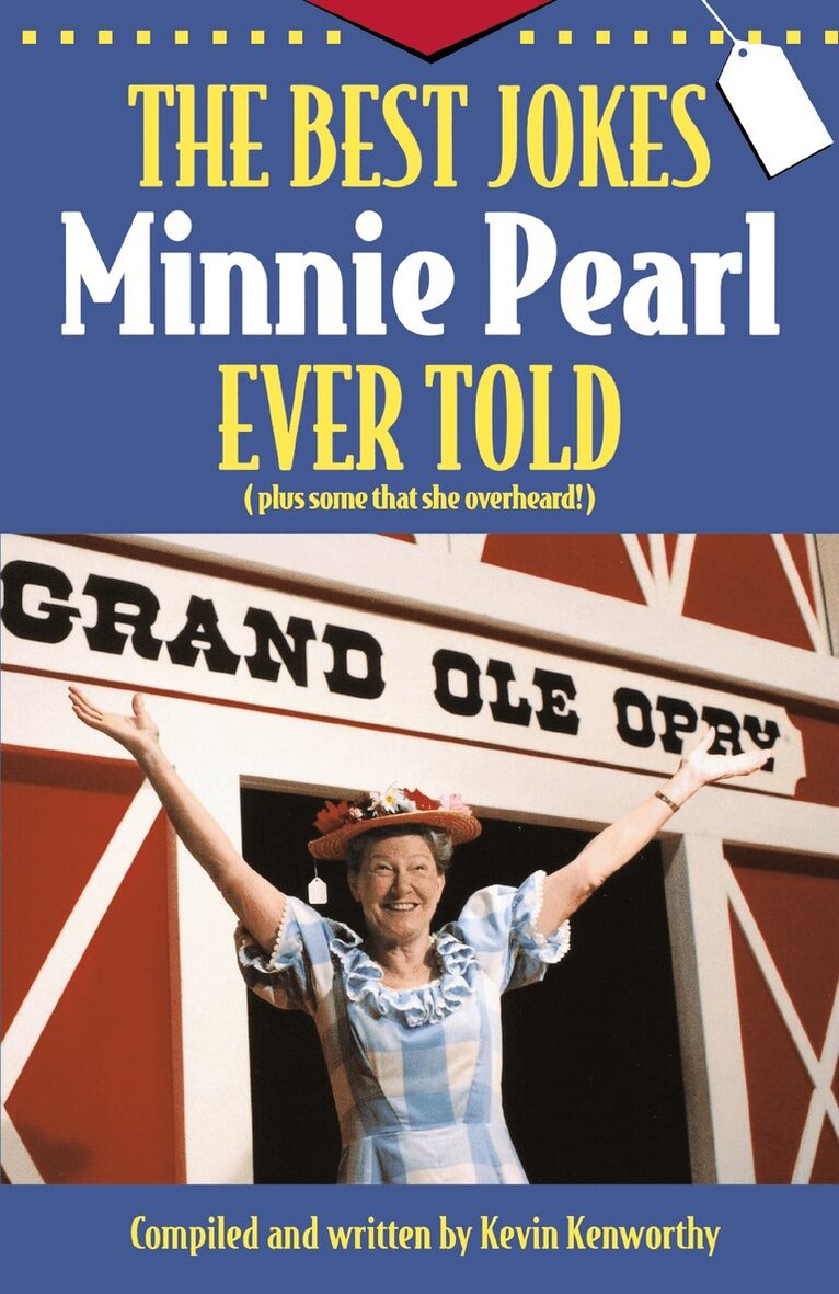 Kevin Kenworthy - Best Jokes Minnie Pearl Ever Told, Häftad