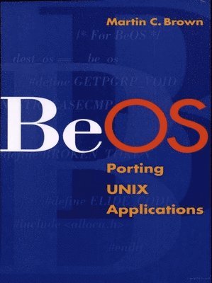 Martin C. Brown - BeOS, Häftad. Tillgänglighet: Lägg i varukorg