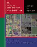The Craft of Information Visualization