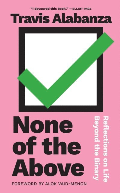 Travis Alabanza - None of the Above, E-bok