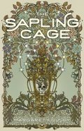 Sapling Cage