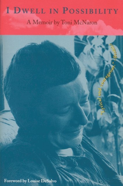 Toni McNaron - I Dwell in Possibility, E-bok