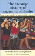 The Strange History Of Suzanna Lafleshe