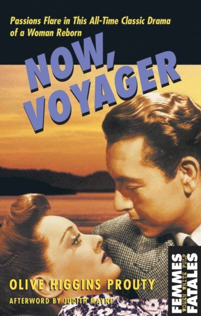 Olive Higgins Prouty - Now, Voyager, E-bok