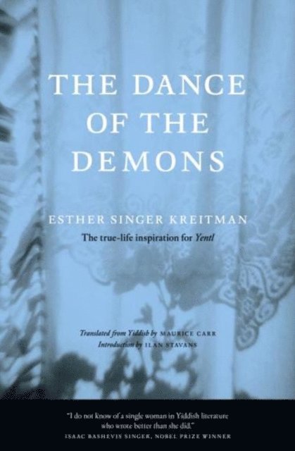 Esther Singer Kreitman - Dance of the Demons, E-bok