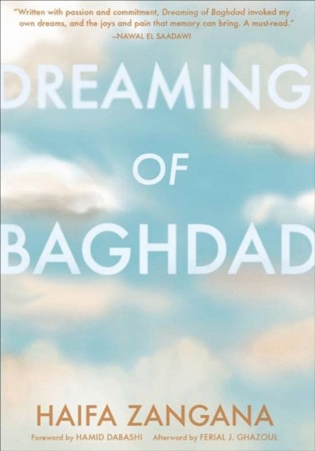 Haifa Zangana - Dreaming of Baghdad, E-bok