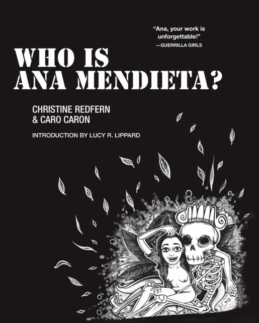 Christine Redfern - Who Is Ana Mendieta?, E-bok
