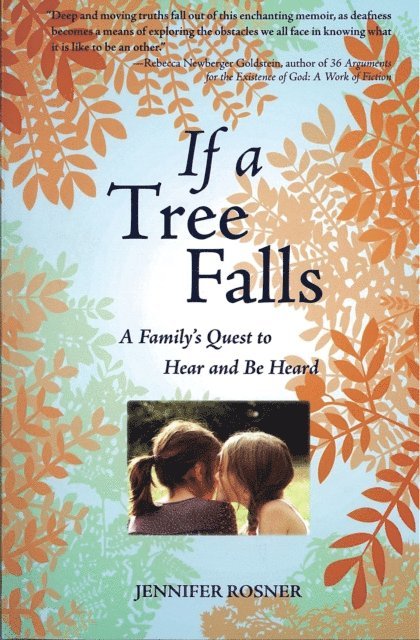 Jennifer Rosner - If a Tree Falls, E-bok