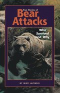 True Stories of Bear Attacks