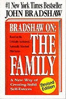 Bradshaw On: The Family av John Bradshaw