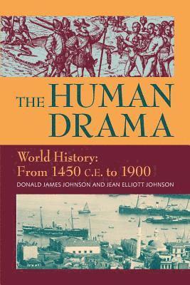 Donald James Johnson, Jean Elliott Johnson - Human Drama World History, Inbunden