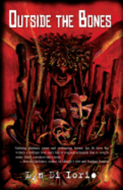 Lyn Di Iorio - Outside the Bones, Häftad