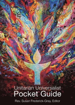 Susan Fredrick-Gray - Unitarian Universalist Pocket Guide, Häftad