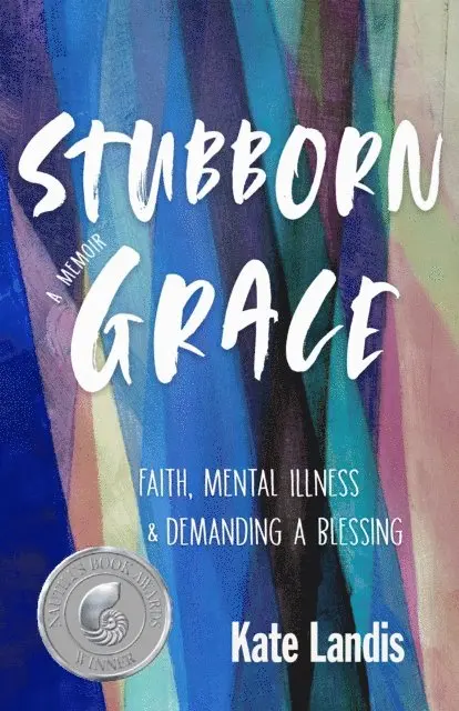 Kate Landis - Stubborn Grace, E-bok. Tillgänglighet: Lägg i varukorg